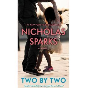“Two by Two” by Nicholas Sparks